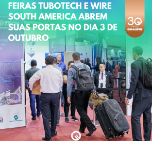 Feiras Tubotech e wire South America abrem suas portas no dia 3 de outubro